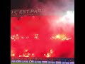 Ultras PSG the best of the world