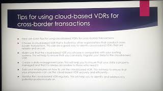 Cloud-Based VDRs for Cross-Border Transactions