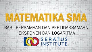 Persamaan dan Pertidaksamaan Eksponen dan Logaritma