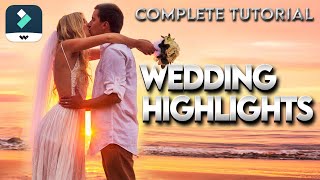 Wedding Highlights Editing Complete Tutorial - Filmora 12