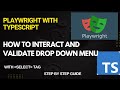 How to handle Drop Down Menu in Playwright | Standard Drop Down | Easy Explanation for Beginners