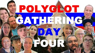 Polyglot Gathering Day Four