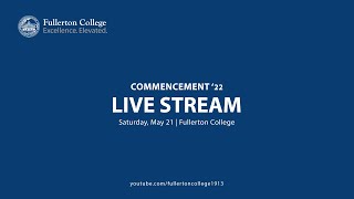2022-The 107th Fullerton College Commencement