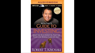 RICH DAD’S GUIDE TO INVESTING (BY ROBERT KIYOSAKI)