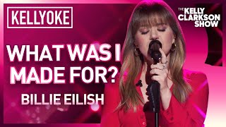Kelly Clarkson Covers 'What Was I Made For?' By Billie Eilish | Kellyoke
