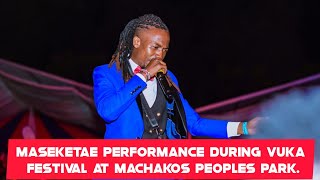 MASEKETAE PERFORMANCE DURING VUKA FESTIVAL AT MACHAKOS PEOPLES PARK.