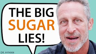 You May Never Eat Sugar Again After Watching This! | Dr. Mark Hyman