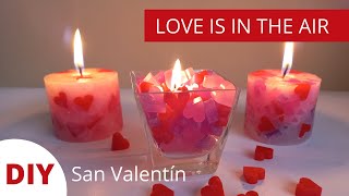 ❤ Como hacer VELAS ROMÁNTICAS para SAN VALENTIN, y para el DÍA DE LOS ENAMORADOS❤