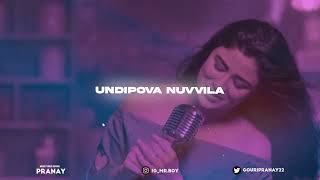 Undipova Nuvvila (Slowed + Reverb) | Savaari