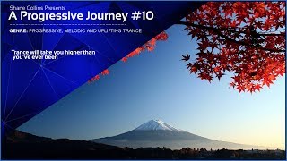 Best Progressive Trance Sessions #10 - Trance Mix - A Progressive Journey X