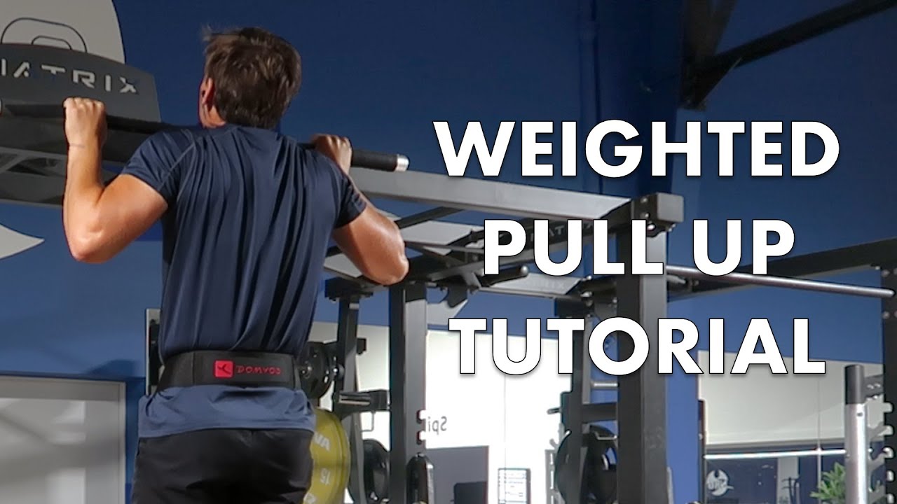 How To Set Up Weighted Pull Ups At Daniel Epperson Blog