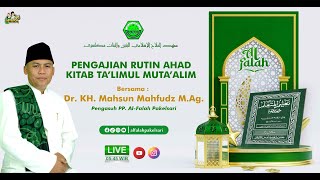 Pengajian Ta'limul Muta'alim Al-Falah Pakelsari Bersama KH. Mahsun Mahfudz (10/11/24)