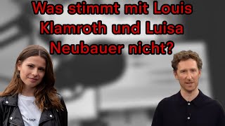 Was ist  in Luisa Neubauer und Louis Klamroth gefahren? Diese Frage muss man sich aktuell stellen?