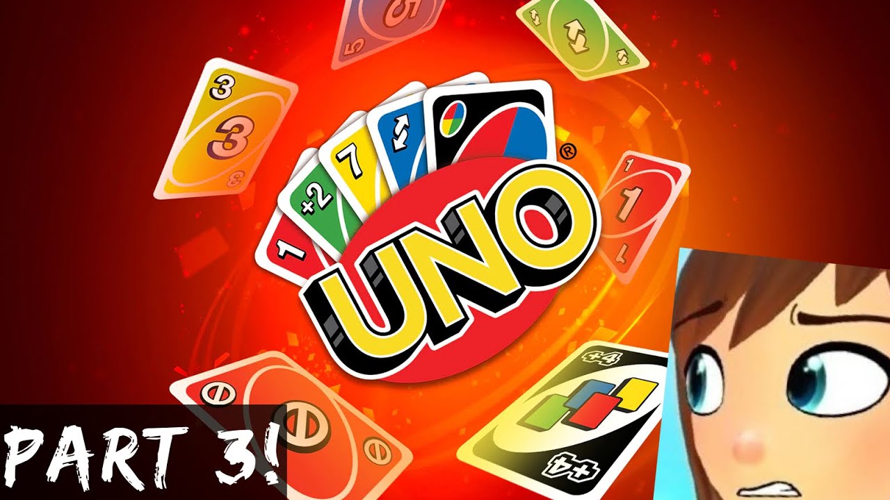 Uno Part 3 Where The Greens At Youtube