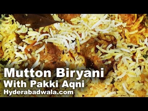 Hyderabadi Dum Biryani Recipe Video in HINDI - URDU - ( Mutton ) Pakki Aqni Hyderabadi Dum Biryani Recipe Video in HINDI - URDU - ( Mutton ) Pakki Aqni