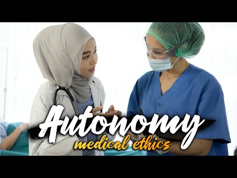 Autonomy Medical ethics made easy