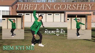 EASY TO LEARN Tibetan Gorshey སེམས་ཀྱི་མི། | Sem Kyi Me #tibetan #gorshey #dancetutorial