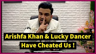 Chal Koi Gal Nai - Arishfa Khan & Lucky Dancer Have Cheated Us ! #Dildari