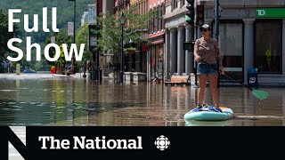 CBC News: The National | Vermont floods, NATO summit, Wildfire-resilient homes
