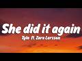 Tyla - SHE DID IT AGAIN (Lyrics) ft. Zara Larsson