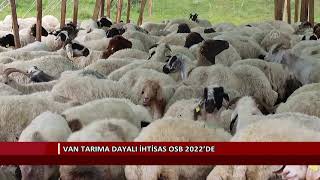 Van Tarıma Dayalı İhtisas OSB 2022’de