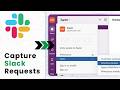 How to Capture Thread Requests into a Slack List with Workflow Builder
