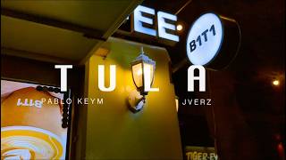 Pablo Keym - Tula Ft. Jverz (Official Music Video)