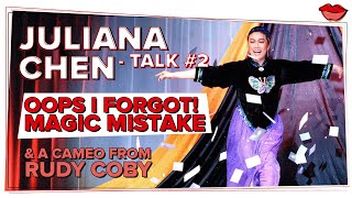 Juliana Chen #2 - Worst magic mistake \u0026 how to recover, a cameo by Rudy Coby \u0026 more!