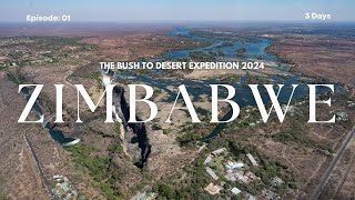 The Bush To Desert Expedition - Episode 1