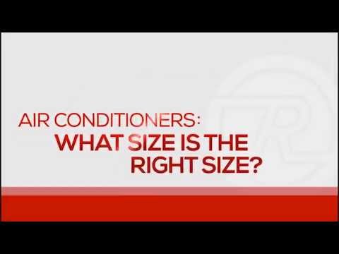 Air Conditioner - How To Select The Proper Size Unit Air Conditioner - How To Select The Proper Size Unit