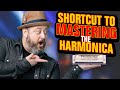 The BEST Way To Master the Harmonica