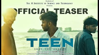 TEEN | Short Film Teaser | 2023 | Students of TIST | O'range Media