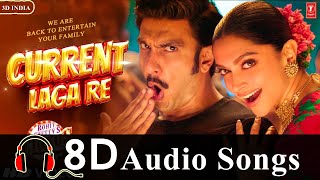 8D Audio | Current Laga Re: Cirkus | Ranveer, Deepika | Current Laga Re 3D Songs | 3D INDIA