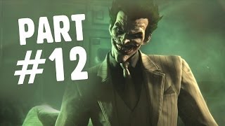 Batman: Arkham Origins Walkthrough Gameplay Part 12 - Joker (Let's Play Playthrough)