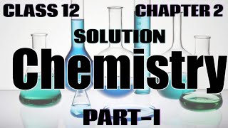 Class 12 Chemistry ch 02 Solution Part 16