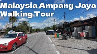 Malaysia Ampang Jaya  🇲🇾 Walking Tour