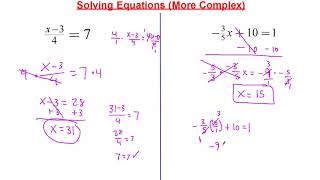 Solving More Complex Equations