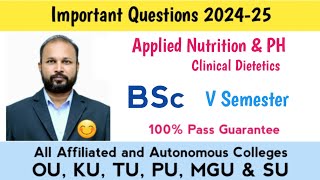 Applied Nutrition Clinical Dietetics Important Questions 2024-25 BA BSc V Semester 5th Sem Imp OU PU