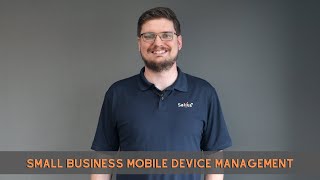 Small Business Mobile Device Management