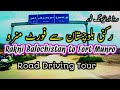 Rakni Balochistan to Fort Munro N-70 | Epic Driving Tour | Journey Through Pakistan's Wild Frontier