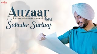 Satinder Sartaaj New Song 2022 - Auzaar Punjabi Song Satinder Sartaj