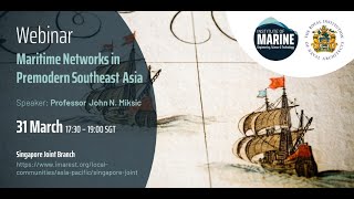 WEBINAR: Maritime Networks in Premodern Southeast Asia