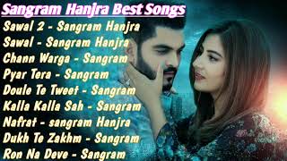 Sangram Hanjra All Songs 2021 | Sangram Hanjra Jukebox | Sangram Hanjra Collection Non Stop Hits MP3