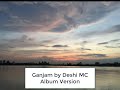 ganjam by deshi mc album version