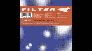 Filter - Miss Blue (1999)