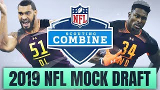 2019 NFL Mock Draft | Post NFL Combine
