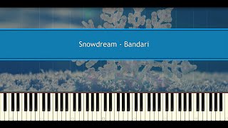 Snowdream - Bandari (Piano Tutorial)