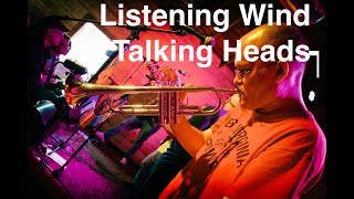 Live Looping & Trumpet Improv on 'Listening Wind' by Talking Heads