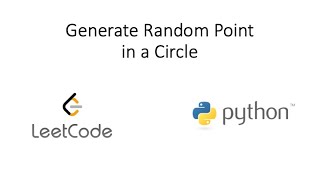 Leetcode - Generate Random Point in a Circle (Python)