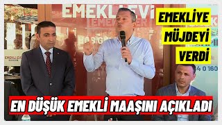 EN DÜŞÜK EMEKLİ MAAŞINI AÇIKLADI | Özgür Özel'den Emeklilere Müjde #emekli #emeklimaaşı #özgürözel